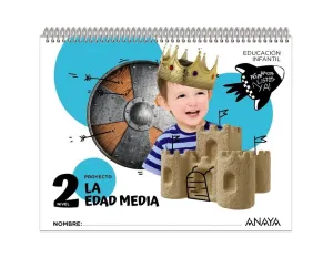 LA EDAD MEDIA. NIVEL 2 LA EDAD MEDIA. NIVEL 2