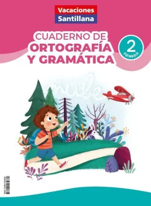 2PRI VACACIONES ORTOGRAFIA GRAMATICA ED26 2PRI VACACIONES ORTOGRAFIA GRAMATICA ED26