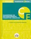 CUADERNOS DE ENTRENAMIENTO COGNITIVO CREATIVO 6ºEP