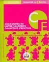 CUADERNO DE ENTRENAMIENTO COGNITIVO CREATIVO 4º EP NE