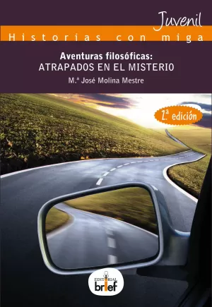 AVENTURAS FILOSOFICAS: ATRAPADOS EN EL MISTERIO 2.