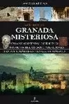 GRANADA MISTERIOSA GUIA SECRETA