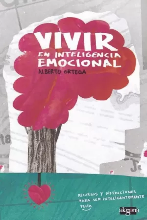 VIVIR EN INTELIGENCIA EMOCIONAL