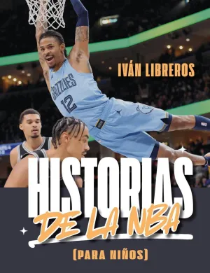 HISTORIAS DE LA NBA PARA NIÑOS