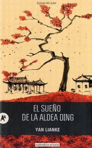SUEÑO DE LA ALDEA DING, EL SUEÑO DE LA ALDEA DING, EL