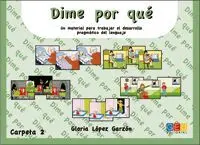 DIME POR QUÉ 2, LENGUA ESPAÑOLA, EDUCACIÓN PRIMARIA