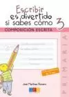 ESCRIBIR ES DIVERTIDO SI SABES COMO 3