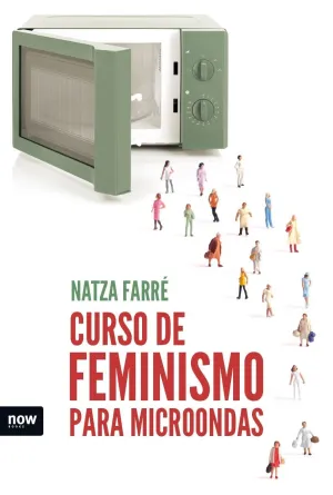 CURSO DE FEMINISMO PARA MICROONDAS CURSO DE FEMINISMO PARA MICROONDAS