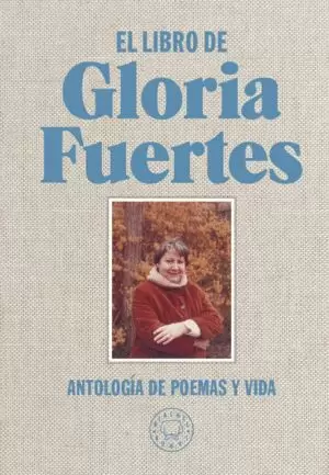 Lo que pasa es que te quiero - Gloria Fuertes -5% en libros