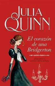 EL CORAZON DE UNA BRIDGERTON BRIDGERTON 6