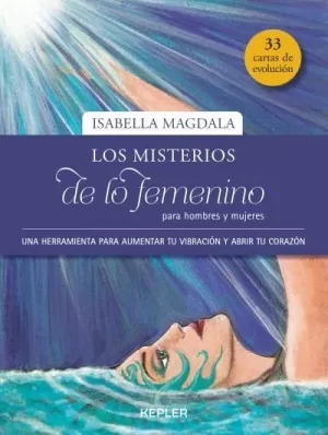 MISTERIOS DE LO FEMENINO PARA HOMBRES Y MUJERES, L