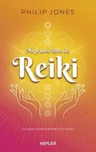 MI PRIMER LIBRO DE REIKI