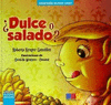 DULCE O SALADO
