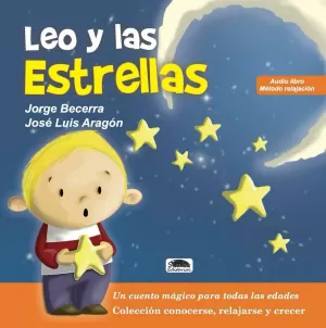 LEO Y LAS ESTRELLAS (LIBRO DE RELAJACIÓN)