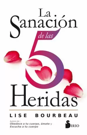 SANACION DE LAS 5 HERIDAS, LA SANACION DE LAS 5 HERIDAS, LA