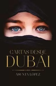 CARTAS DESDE DUBAI