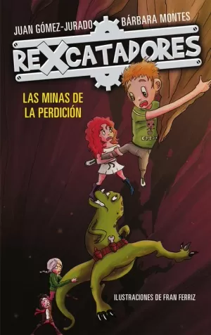 LAS MINAS DE LA PERDICIÓN LAS MINAS DE LA PERDICIÓN