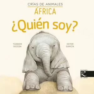 ¿QUIÉN SOY CRÍAS DE ANIMALES - AFRICA