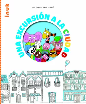 UNA EXCURSIÓN A LA CIUDAD UNA EXCURSIÓN A LA CIUDAD