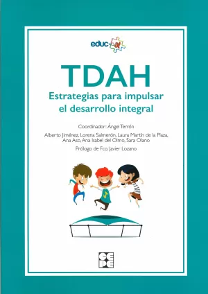 TDAH ESTRATEGIAS PARA IMPULSAR EL DESARROLLO INTEGRAL