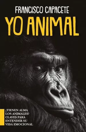 YO, ANIMAL