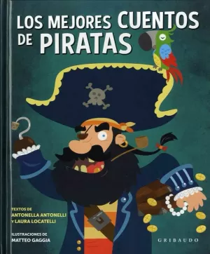 MEJORES CUENTOS DE PIRATAS, LOS MEJORES CUENTOS DE PIRATAS, LOS