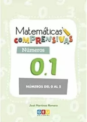 MATEMÁTICAS COMPRENSIVAS. NÚMEROS 0.1