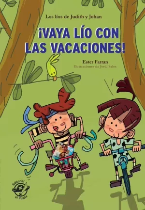 ¡VAYA LÍO CON LAS VACACIONES!- LIBRO CON MUCHO HUMOR PARA NIÑOS DE