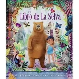 LIBRO DE LA SELVA LIBRO DE LA SELVA