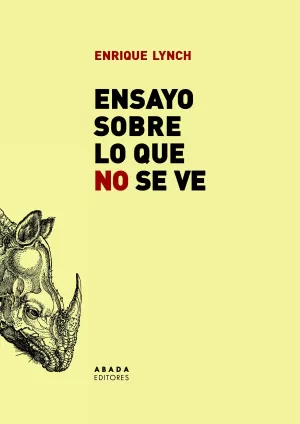 ENSAYO SOBRE LO QUE NO SE VE ENSAYO SOBRE LO QUE NO SE VE