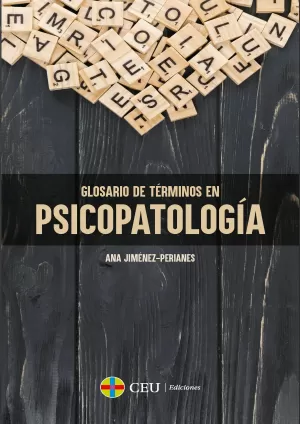 GLOSARIO DE TERMINOS EN PSICOPATOLOGIA