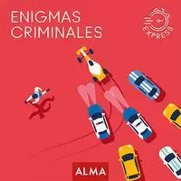 ENIGMAS CRIMINALES EXPRESS ENIGMAS CRIMINALES EXPRESS