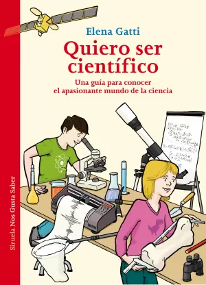 QUIERO SER CIENTÍFICO QUIERO SER CIENTÍFICO