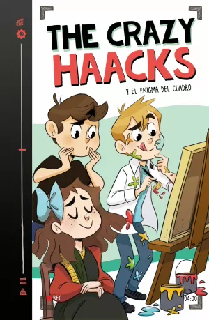 THE CRAZY HAACKS Y EL ENIGMA DEL CUADRO THE CRAZY HAACKS Y EL ENIGMA DEL CUADRO