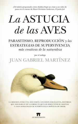 ASTUCIA DE LAS AVES, LA