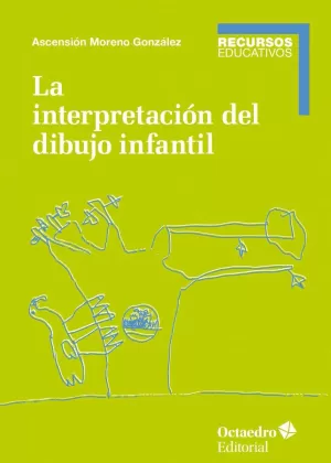 LA INTERPRETACIÓN DEL DIBUJO INFANTIL