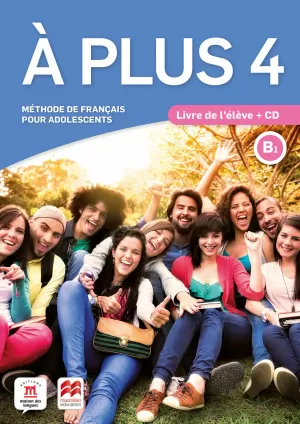 À PLUS 4 LIVRE DE L' ÉLÈVE