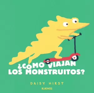 ¿CÓMO VIAJAN LOS MONSTRUITOS