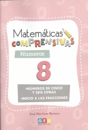 MATEMATICAS COMPRENSIVAS. NUMEROS 8
