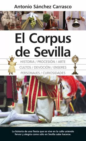 EL CORPUS DE SEVILLA EL CORPUS DE SEVILLA