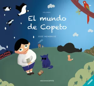 MUNDO DE COPETO,EL MUNDO DE COPETO,EL