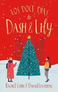 LOS DOCE DIAS DE DASH & LILY