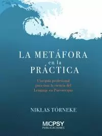 LA METÁFORA EN LA PRÁCTICA LA METÁFORA EN LA PRÁCTICA