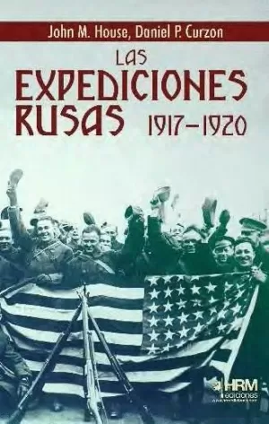 LAS EXPEDICONES RUSAS 1917-1920