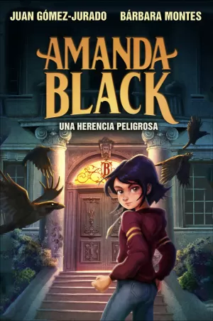 UNA HERENCIA PELIGROSA (AMANDA BLACK 1)