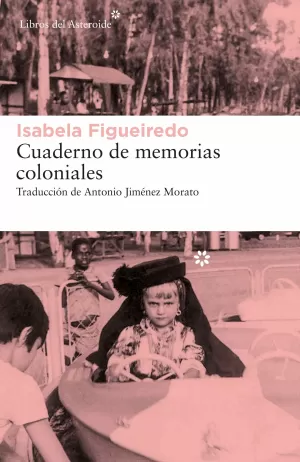 CUADERNO DE MEMORIAS COLONIALES