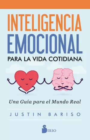 INTELIGENCIA EMOCIONAL PARA LA VIDA COTIDIANA