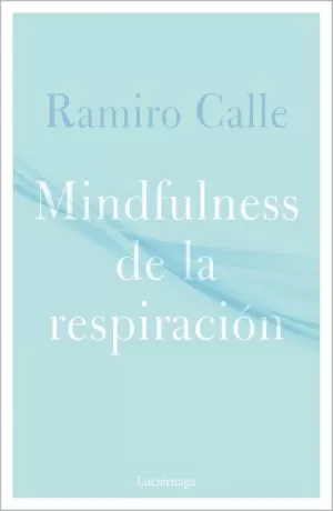 MINDFULNESS DE LA RESPIRACIÓN