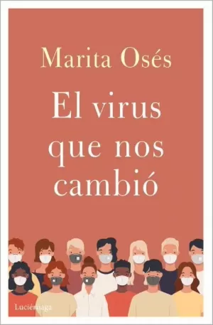 EL VIRUS QUE NOS CAMBIÓ