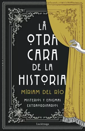 LA OTRA CARA DE LA HISTORIA LA OTRA CARA DE LA HISTORIA